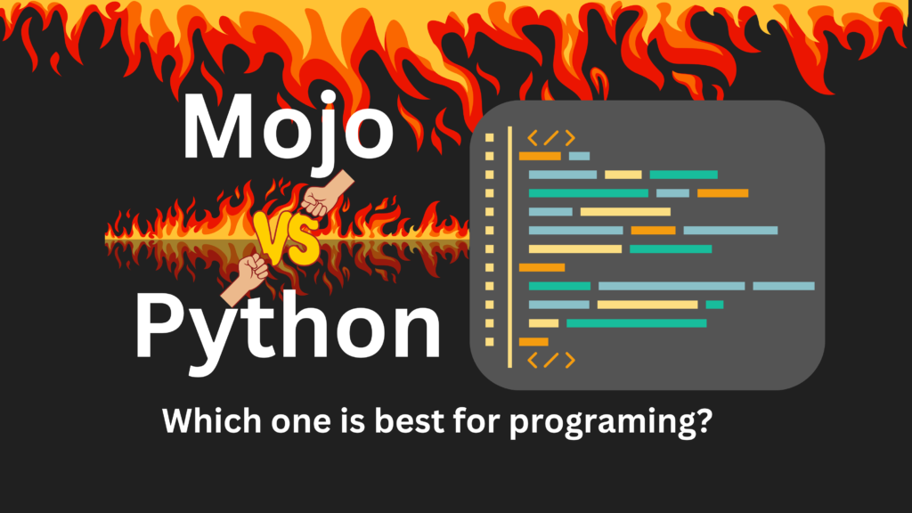 Mojo vs Python Exploring the Pros and Cons of Each Language