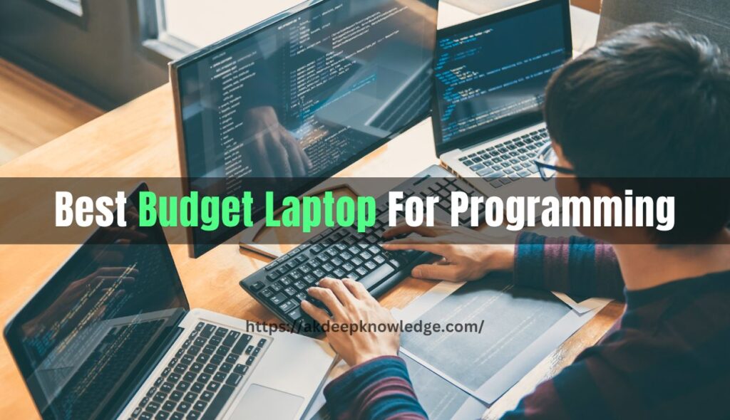 Best Budget Laptop For Programming