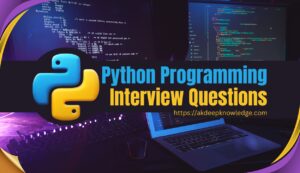 Python Programming Interview Questions