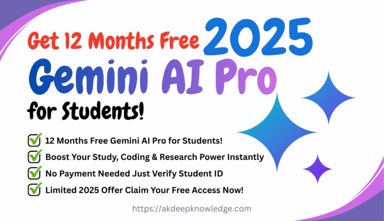 Gemini AI Free For Students 12 Months Access (Benefits) 2025